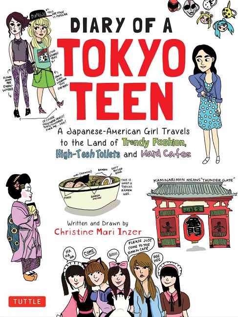 Diary of A Tokyo Teen by Christine Mari Inzer