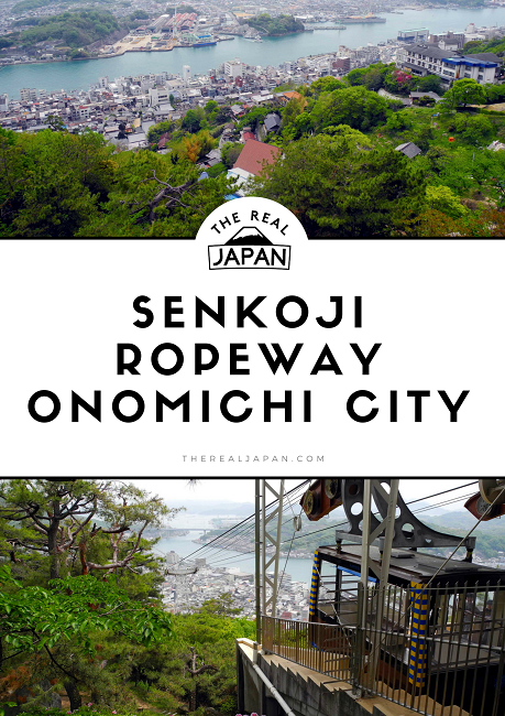 Senkoji Ropeway Onomichi The Real Japan Rob Dyer