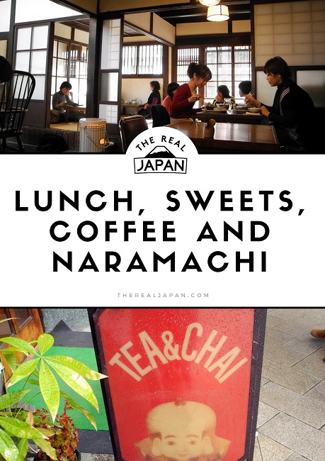 Lunch Sweets Coffee Naramachi Nara The Real Japan