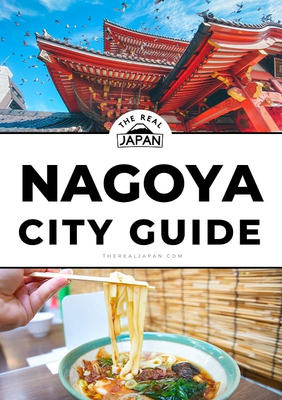 Nagoya City Guide The Real Japan