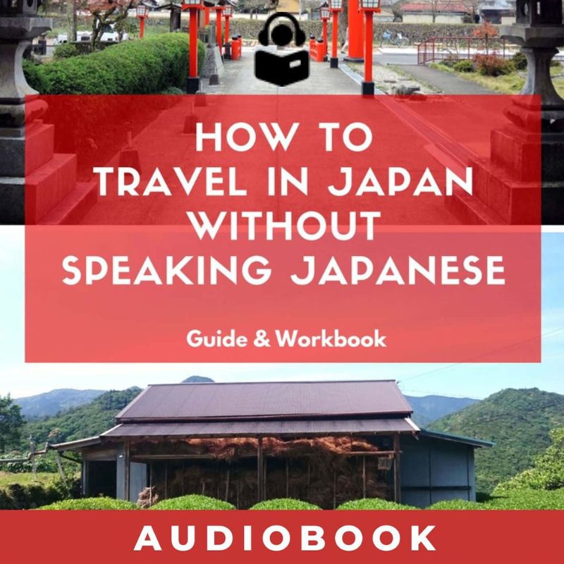 Japan Without Japanese audiobook Rob Dyer The Real Japan