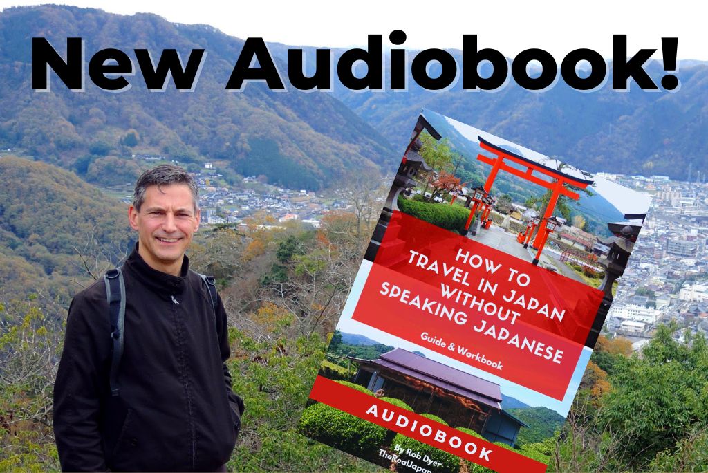 Japan Without Japanese audiobook Rob Dyer The Real Japan