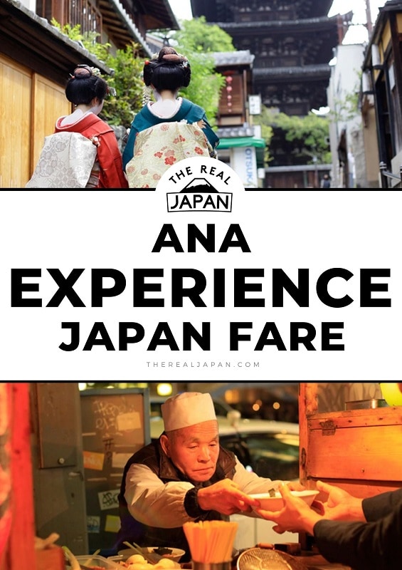 ANA Experience Japan Fare The Real Japan