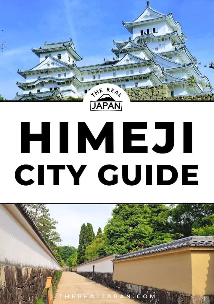 Himeji City Guide The Real Japan