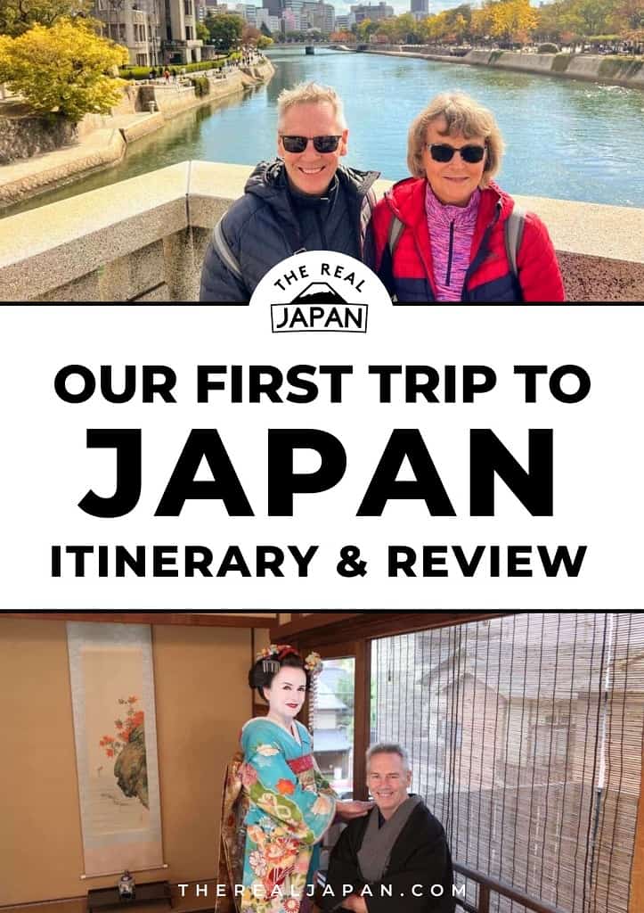 first trip Japan 16-day itinerary The Real Japan