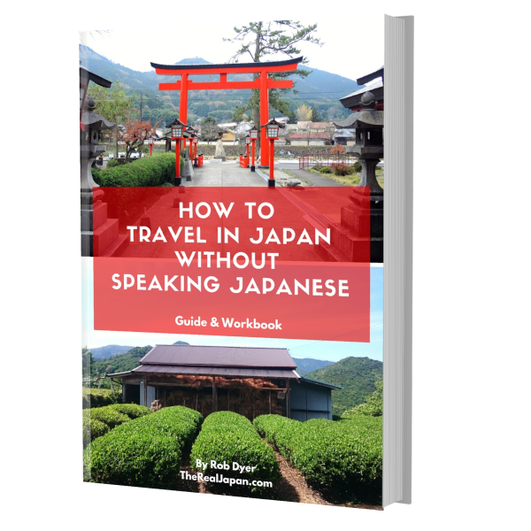 How to travel in Japan without speaking Japanese ebook Rob Dyer
