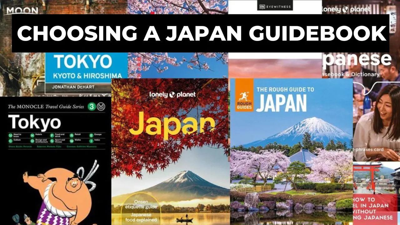 Choosing A Japan Guidebook The Real Japan Deep Dive Podcast
