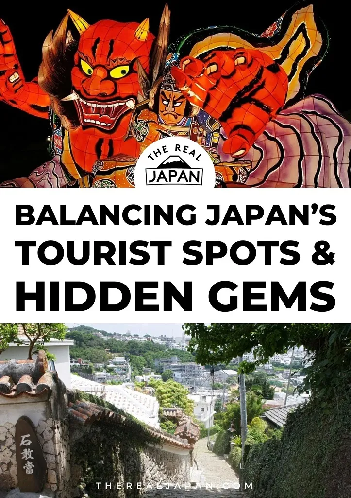 Balancing Japan's Tourist Spots & Hidden Gems The Real Japan