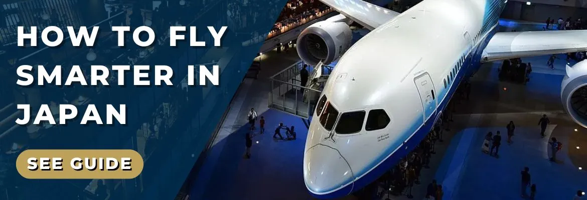 fly smarter in Japan banner